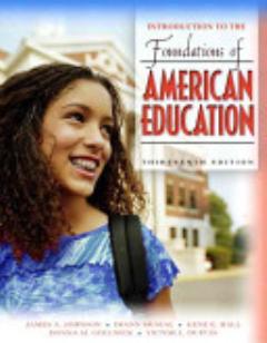 Introduction to the Foundations of American Education, MyLabSchool Edition