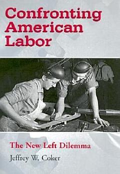 Confronting American Labor