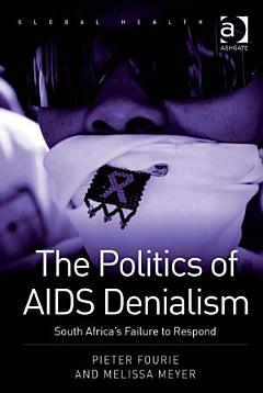 The Politics of AIDS Denialism