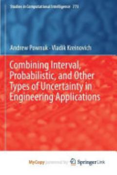 Combining Interval, Probabilistic, and Other Types of Uncertainty in Engineering Applications