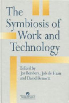 The Symbiosis Of Work And Technology