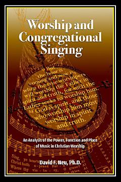 Worship and Congregational Singing