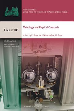 Metrology and Physical Constants