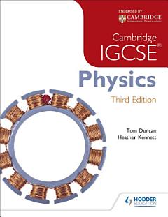 Cambridge IGCSE Physics 3rd Edition