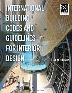 International Building Codes and Guidelines for Interior Design