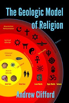 The Geologic Model of Religion