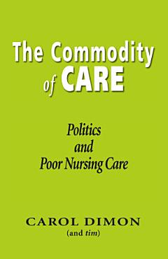 The Commodity of Care