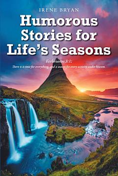 Humorous Stories for Life\'s Seasons