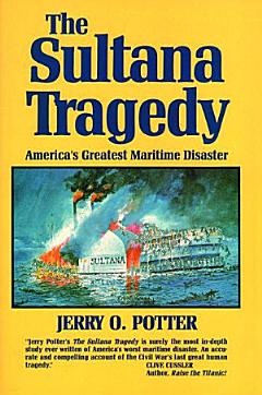 SULTANA TRAGEDY, THE