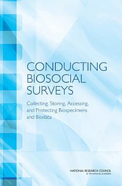 Conducting Biosocial Surveys