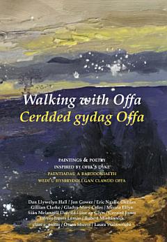 Walking with Offa / Cerdded gydag Offa