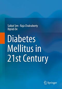 Diabetes Mellitus in 21st Century