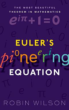 Euler\'s Pioneering Equation