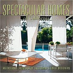 Spectacular Homes of California