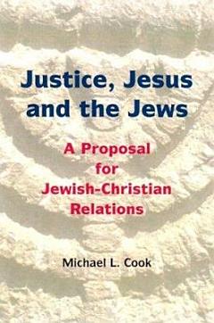 Justice, Jesus, and the Jews