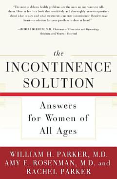 The Incontinence Solution