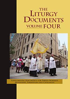 The Liturgy Documents, Volume Four