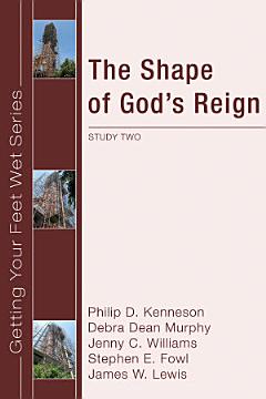 The Shape of God\'s Reign