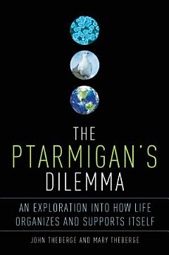 The Ptarmigan\'s Dilemma