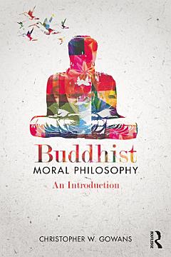 Buddhist Moral Philosophy