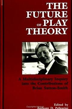 The Future of Play Theory