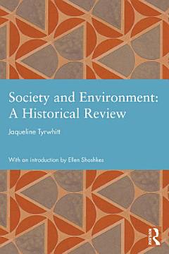 Society and Environment: A Historical Review