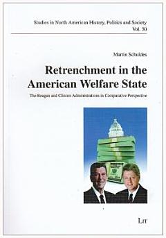 Retrenchment in the American Welfare State