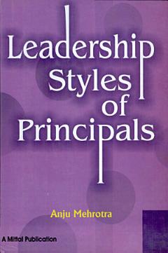 Leadership Styles Of Principals