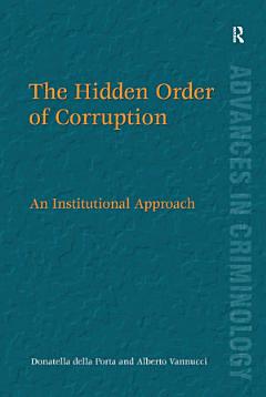 The Hidden Order of Corruption