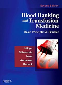 Blood Banking and Transfusion Medicine E-Book