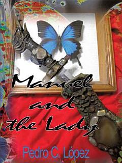 Manuel and the Lady