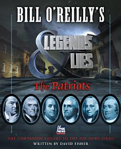 Bill O\'Reilly\'s Legends and Lies