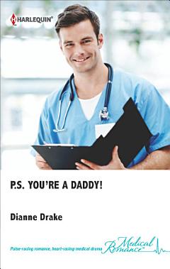 P.S. You\'Re a Daddy!