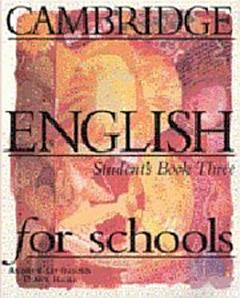 Cambridge English for Schools 3 Student\'s Book