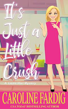 It\'s Just a Little Crush