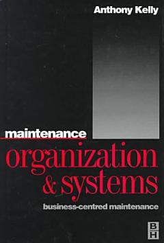 Maintenance Organization and Systems