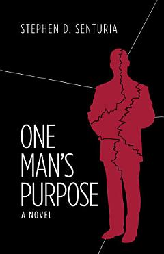 One Man\'s Purpose