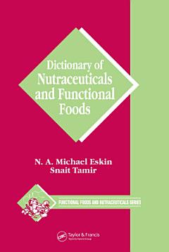 Dictionary of Nutraceuticals and Functional Foods