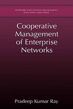 Cooperative Management of Enterprise Networks