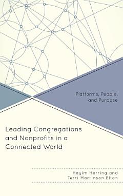 Leading Congregations and Nonprofits in a Connected World