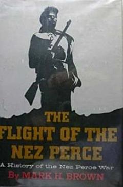 The Flight of the Nez Perce