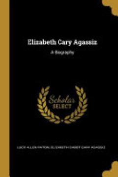 Elizabeth Cary Agassiz