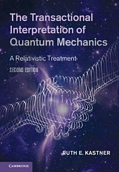 The Transactional Interpretation of Quantum Mechanics