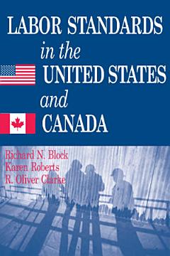 Labor Standards in the United States and Canada