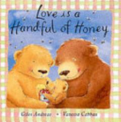 Love is a Handful of Honey