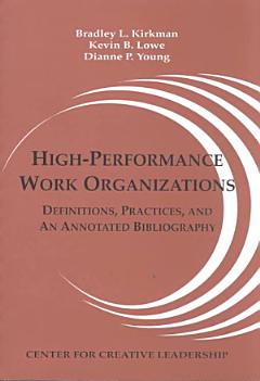 High-performance Work Organizations