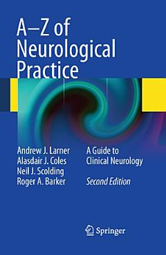 A-Z of Neurological Practice