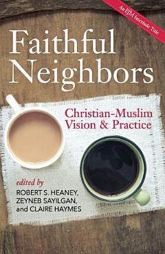 Faithful Neighbors