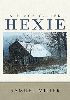 A Place Called Hexie