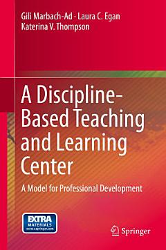 A Discipline-Based Teaching and Learning Center